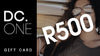 DC.ONE Gift Card Gift Card DC.ONE ZAR 500.00